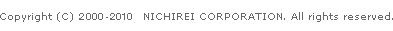 Copyright (C) NICHIREI CORPORATION. All rights reserved.