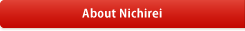 About Nichirei