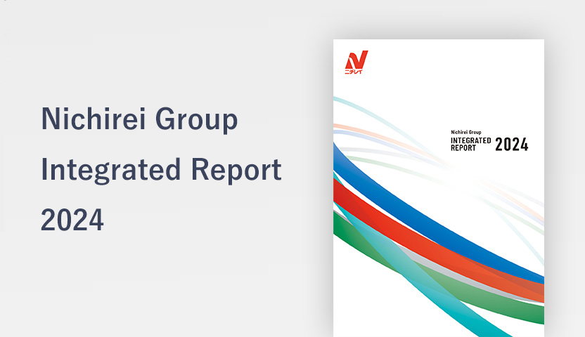 Nichirei Group Integrated Report 2021