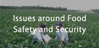 Issues around food safety and security